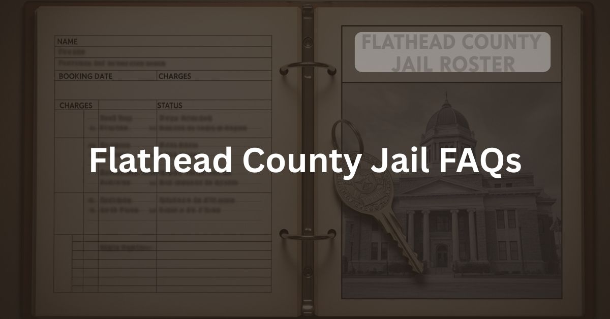 Flathead-County-Jail-FAQs.jpg
