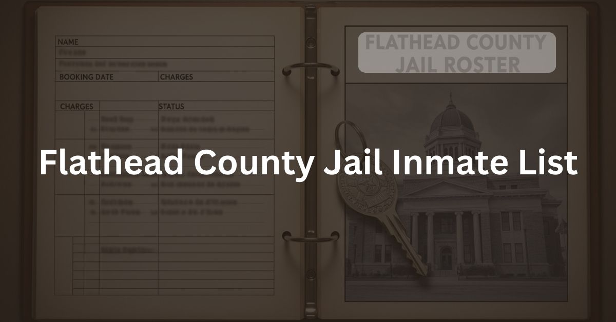 Flathead-County-Jail-Inmate-List.jpg